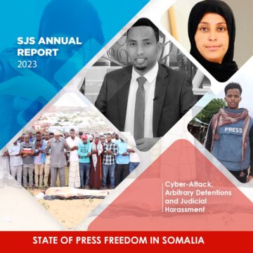 State of Press Freedom in Somalia 2023: Cyber-Attack, Arbitrary Detentions and Judicial Harassment