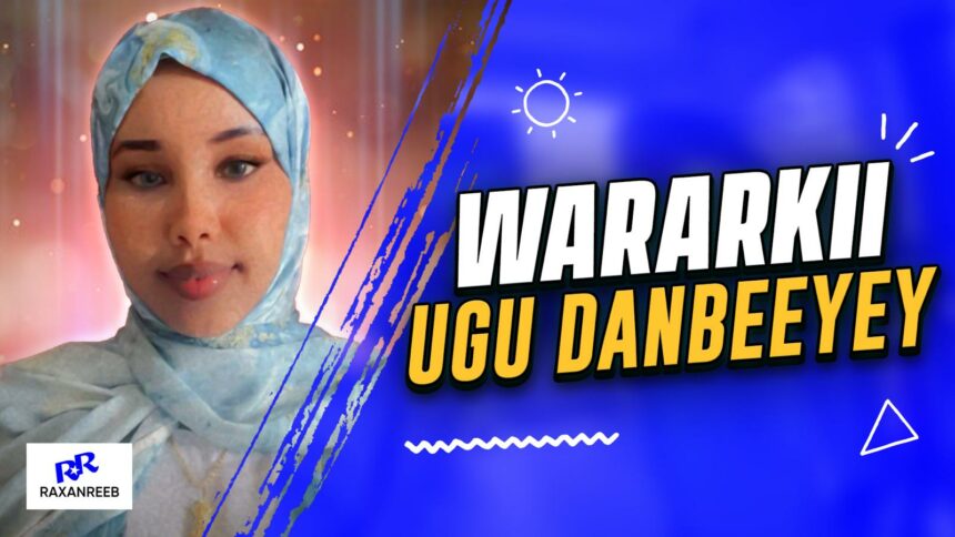 DAAWO- Wararka ugu waa waynaa dalka & Raxanreeb.